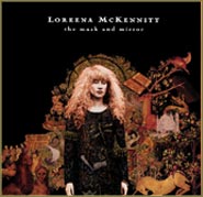 The Mask and Mirror von Loreena McKennitt